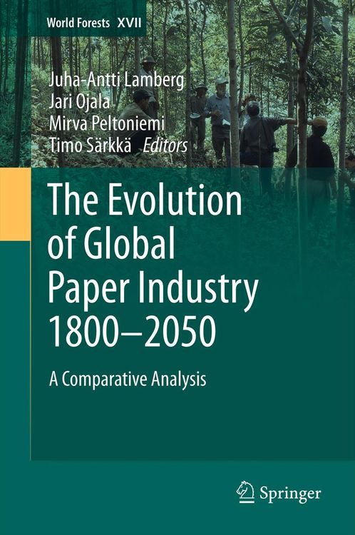 Produktbild: The Evolution of Global Paper Industry 1800&not;&ndash;2050