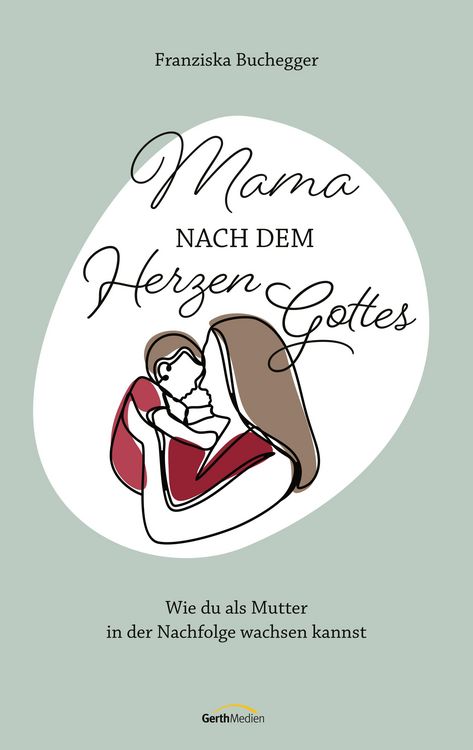 Produktbild: Mama nach dem Herzen Gottes