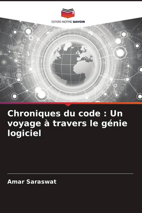 Produktbild: Chroniques du code : Un voyage &agrave; travers le g&eacute;nie logiciel