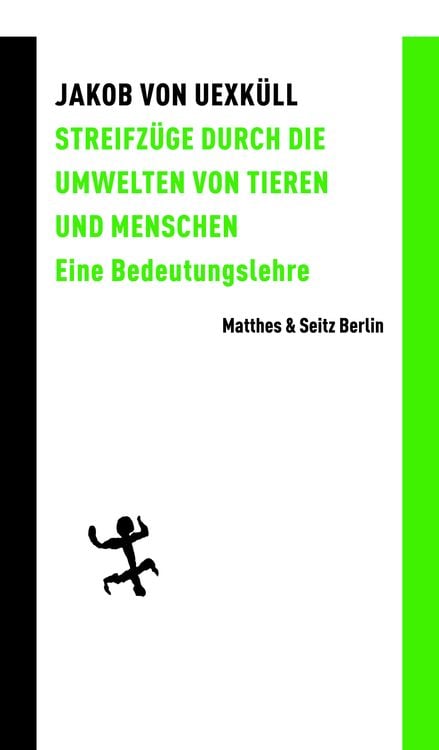 Bild vom Artikel Streifzüge durch die Umwelten von Tieren und Menschen vom Autor Jakob Uexküll