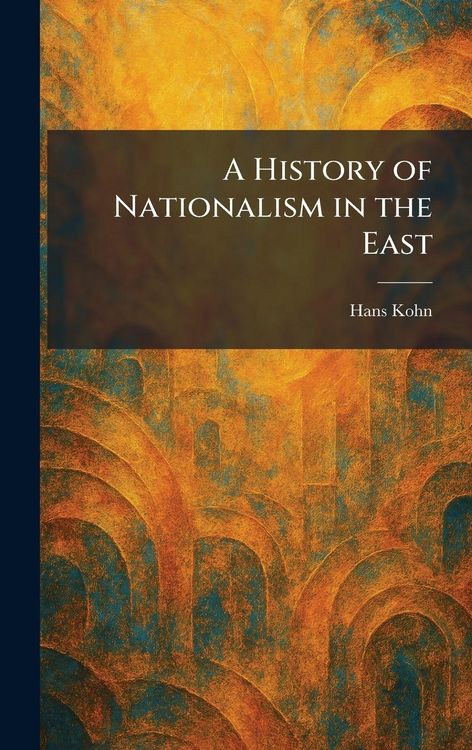 Produktbild: A History of Nationalism in the East