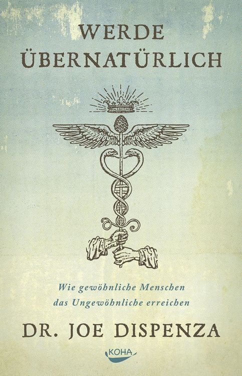 Produktbild: Werde &uuml;bernat&uuml;rlich