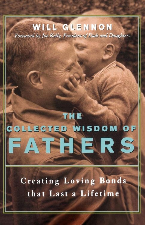 Produktbild: The Collected Wisdom of Fathers