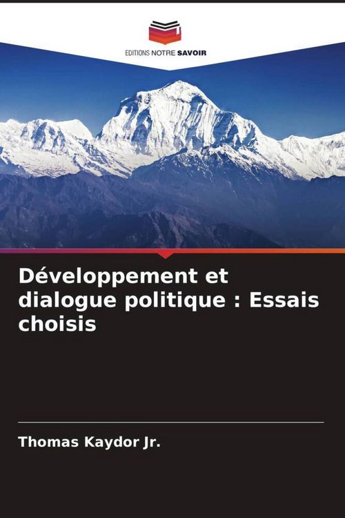 Produktbild: D&eacute;veloppement et dialogue politique : Essais choisis