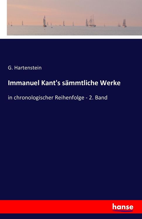 Produktbild: Immanuel Kant's s&auml;mmtliche Werke
