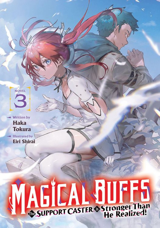 Produktbild: Magical Buffs: The Support Caster is Stronger Than He Realized! (Light Novel) Vol. 3