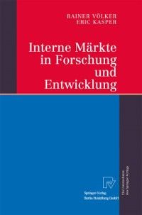 Produktbild: Interne M&auml;rkte in Forschung und Entwicklung