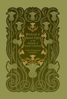 Produktbild: Witchcraft and Second Sight in the Highlands and Islands of Scotland