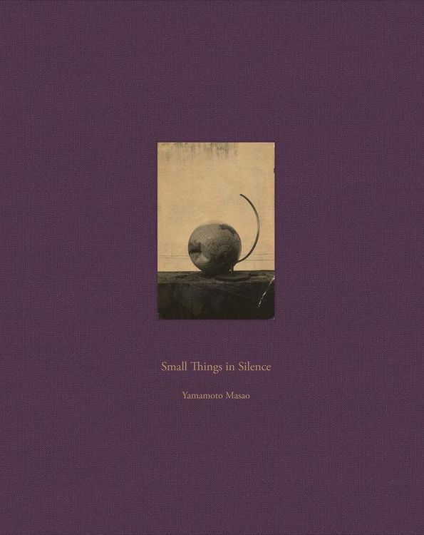 Produktbild: Masao Yamamoto: Small Things in Silence