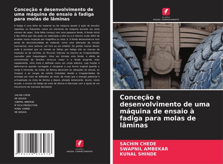 Produktbild: Conce&ccedil;&atilde;o e desenvolvimento de uma m&aacute;quina de ensaio &agrave; fadiga para molas de l&acirc;minas