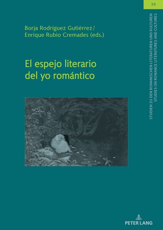 Produktbild: El espejo literario del yo rom&aacute;ntico