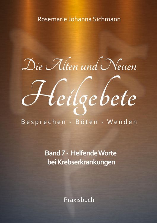 Produktbild: Die Alten und Neuen Heilgebete