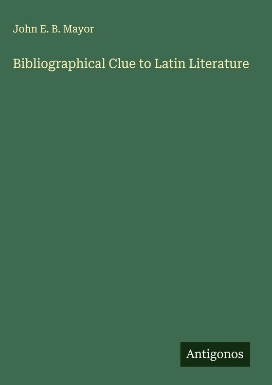 Produktbild: Bibliographical Clue to Latin Literature