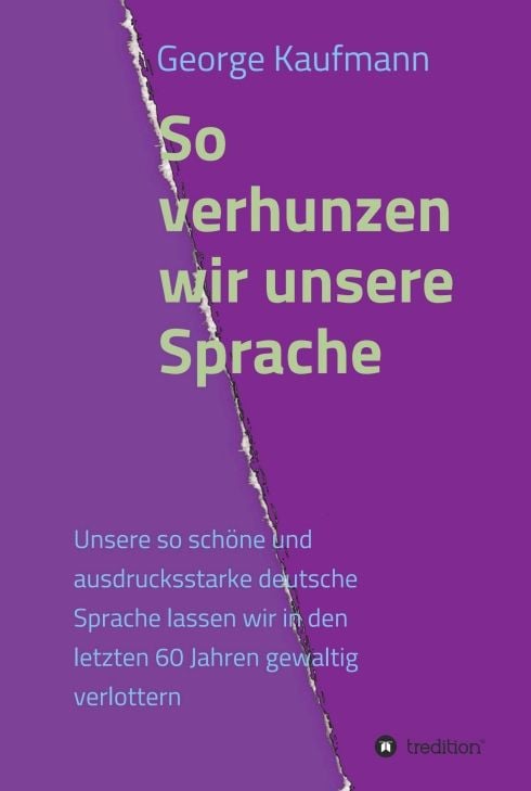 Produktbild: So verhunzen wir unsere Sprache