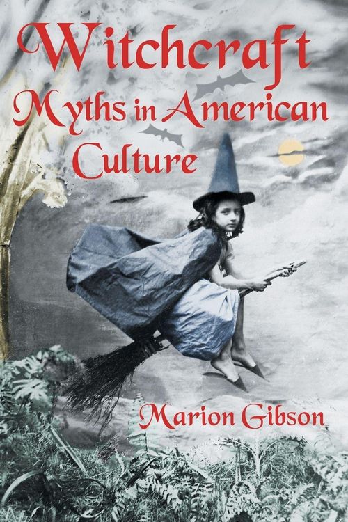 Produktbild: Witchcraft Myths in American Culture