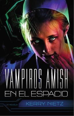 Produktbild: Vampiros Amish en el Espacio