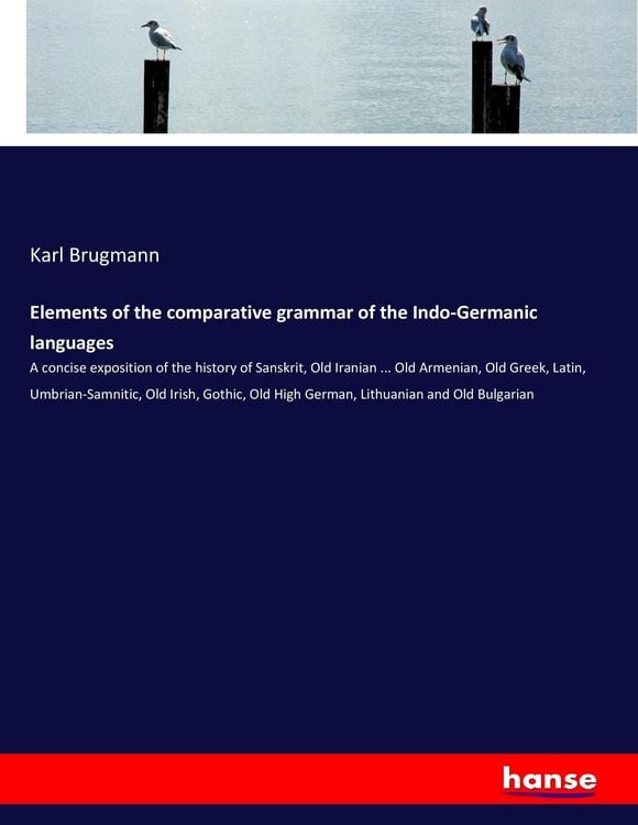 Produktbild: Elements of the comparative grammar of the Indo-Germanic languages