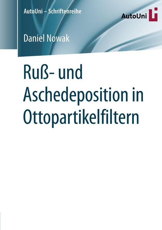 Produktbild: Ru&szlig;- und Aschedeposition in Ottopartikelfiltern