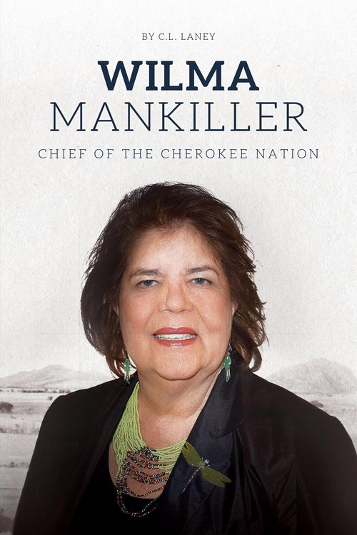 Produktbild: Wilma Mankiller: Chief of the Cherokee Nation