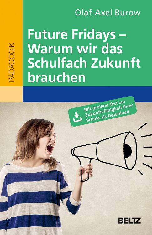 Produktbild: Future Fridays &ndash; Warum wir das Schulfach Zukunft brauchen