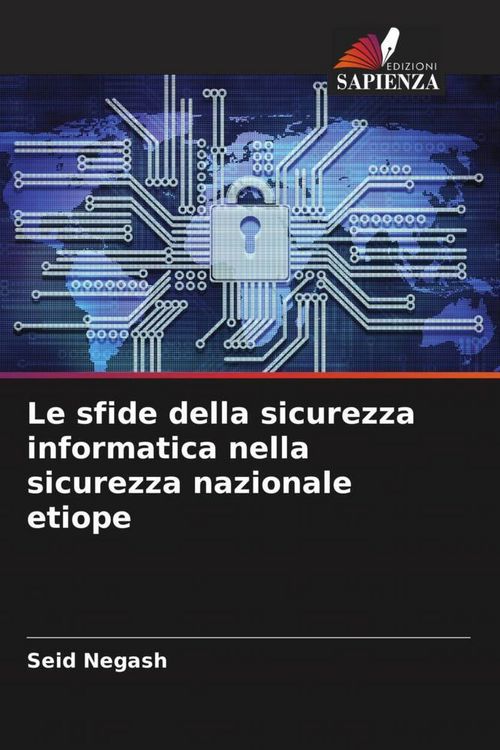 Produktbild: Le sfide della sicurezza informatica nella sicurezza nazionale etiope