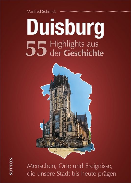Produktbild: Duisburg. 55 Highlights aus der Geschichte