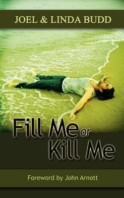 Produktbild: Fill Me or Kill Me