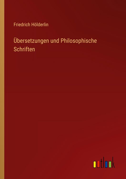 Produktbild: &Uuml;bersetzungen und Philosophische Schriften