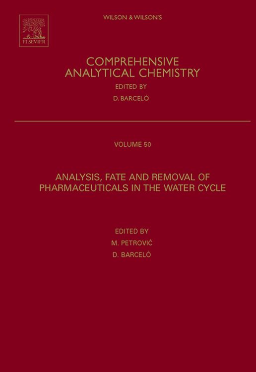 Produktbild: Analysis, Removal, Effects and Risk of Pharmaceuticals in the Water Cycle