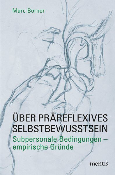Produktbild: &Uuml;ber pr&auml;reflexives Selbstbewusstsein
