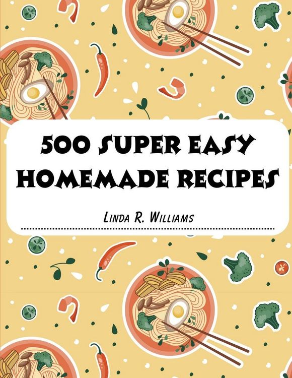Produktbild: 500 Super Easy Homemade Recipes