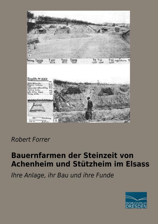 Produktbild: Bauernfarmen der Steinzeit von Achenheim und St&uuml;tzheim im Elsass