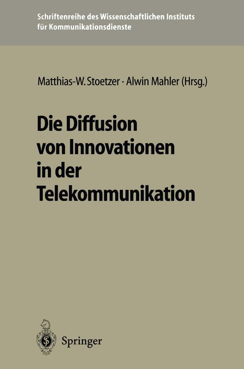 Produktbild: Die Diffusion von Innovationen in der Telekommunikation