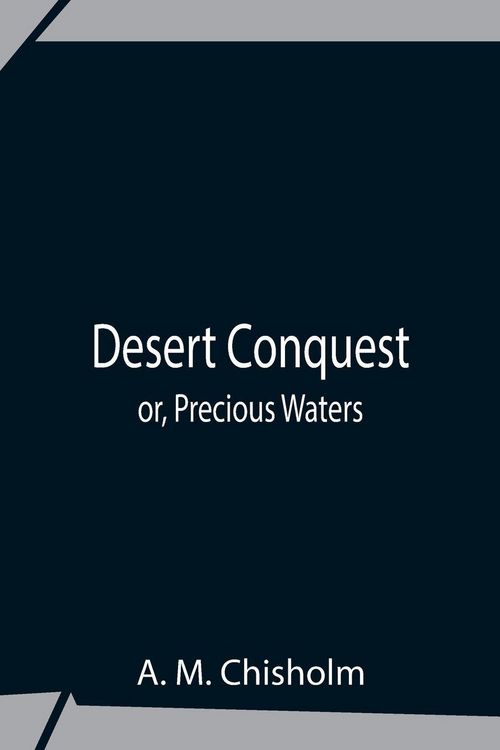 Produktbild: Desert Conquest Or, Precious Waters
