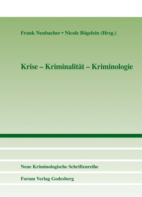 Produktbild: Krise &ndash; Kriminalit&auml;t &ndash; Kriminologie