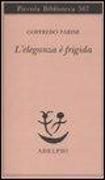 Produktbild: L' eleganza &egrave; frigida