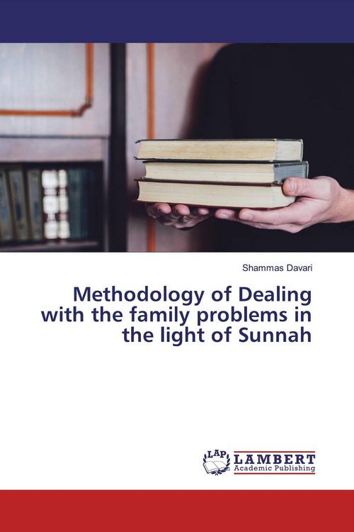 Produktbild: Methodology of Dealing with the family problems in the light of Sunnah