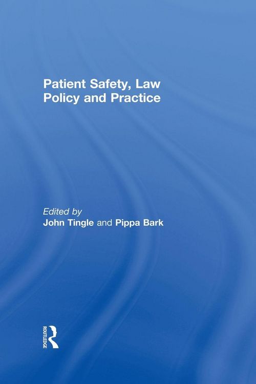 Produktbild: Patient Safety, Law Policy and Practice