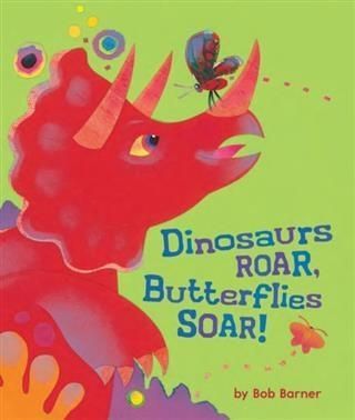Produktbild: Dinosaurs Roar, Butterflies Soar!