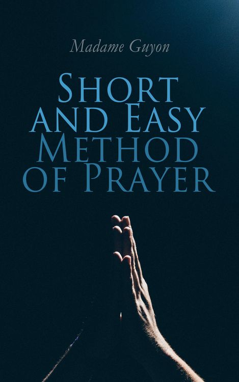 Produktbild: Short and Easy Method of Prayer