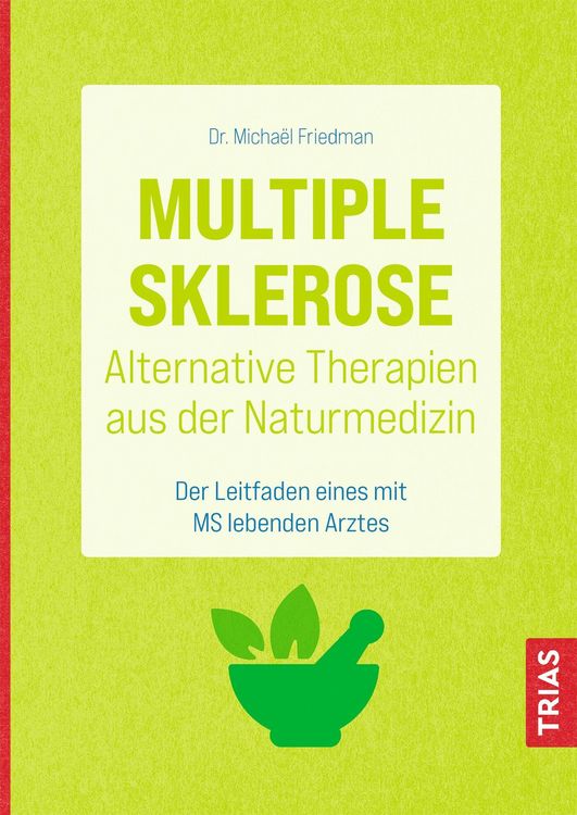 Produktbild: Multiple Sklerose - Alternative Therapien aus der Naturmedizin