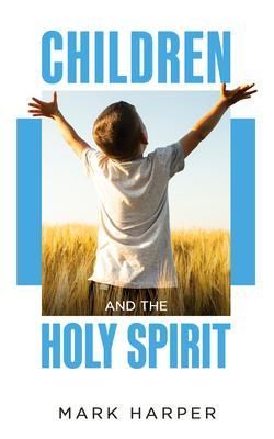 Produktbild: Children and the Holy Spirit