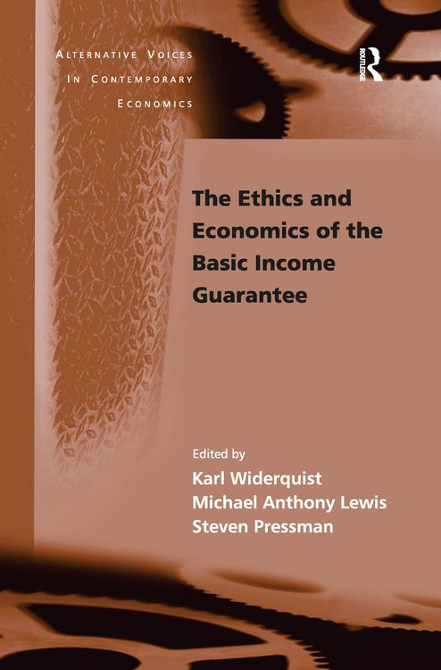 Produktbild: The Ethics and Economics of the Basic Income Guarantee