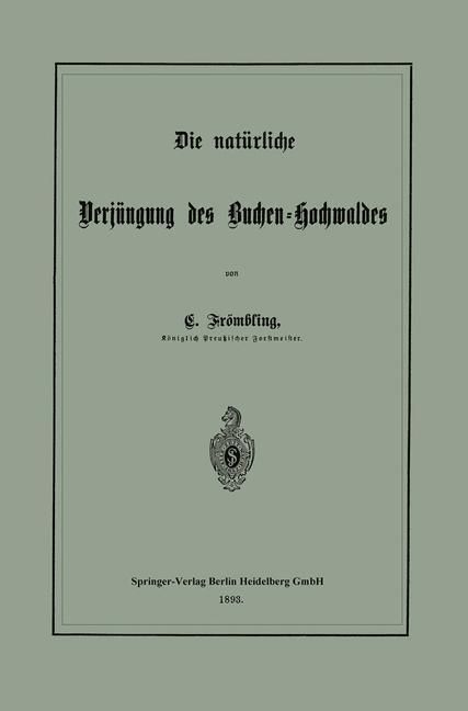 Produktbild: Die nat&uuml;rliche Verj&uuml;ngung des Buchen-Hochwaldes