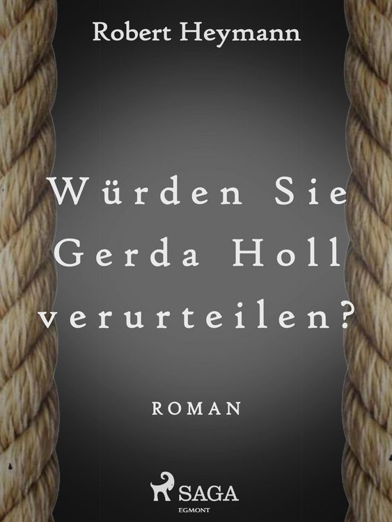 Produktbild: W&uuml;rden Sie Gerda Holl verurteilen?