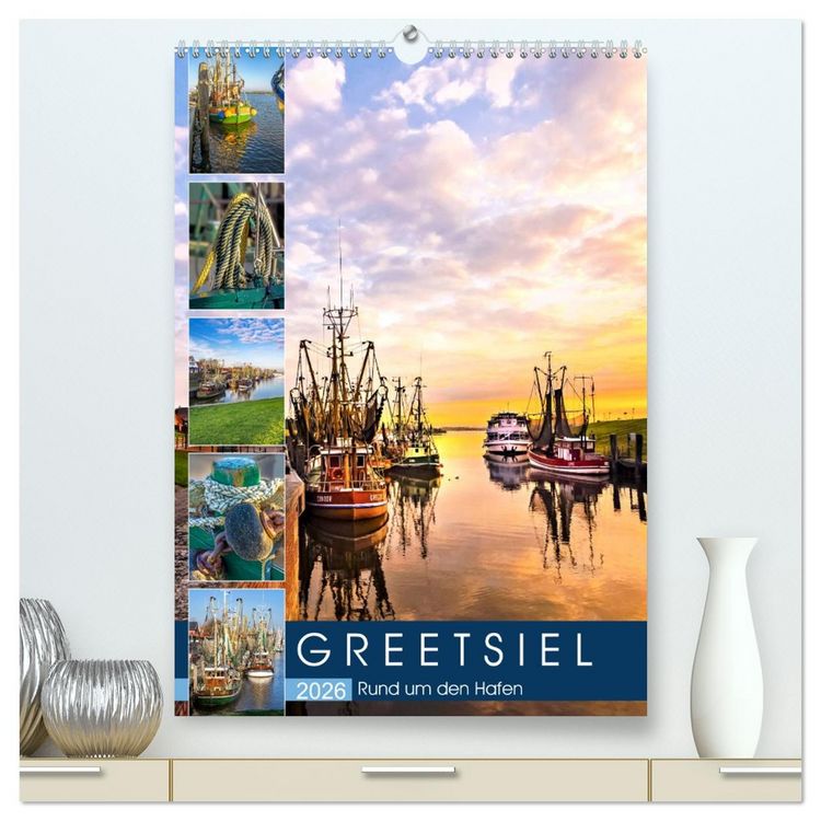 Produktbild: GREETSIEL Rund um den Hafen (hochwertiger Premium Wandkalender 2026 DIN A2 hoch), Kunstdruck in Hochglanz