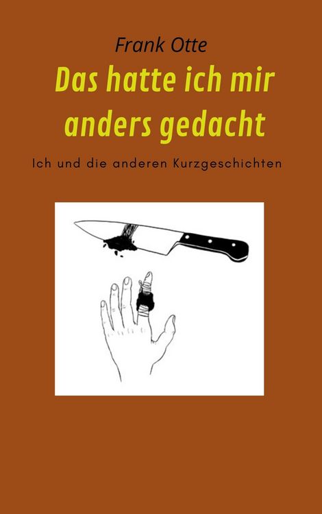 Produktbild: Das hatte ich mir anders gedacht
