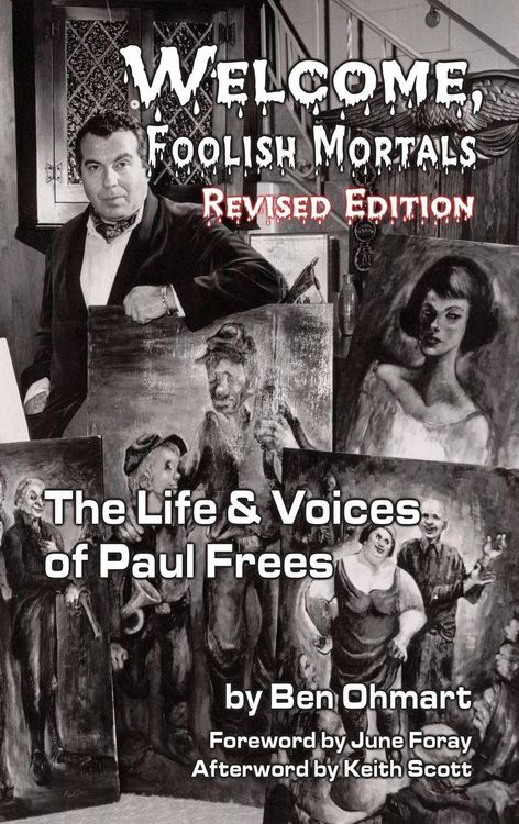 Produktbild: Welcome, Foolish Mortals the Life and Voices of Paul Frees (Revised Edition) (Hardback)