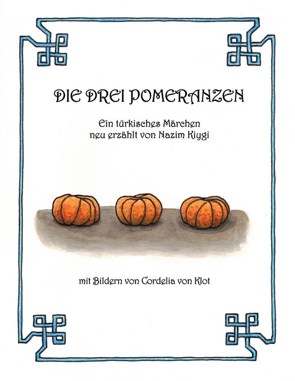 Produktbild: Die drei Pomeranzen