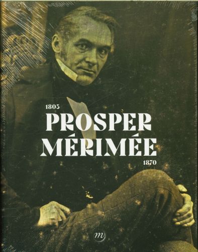 Produktbild: Prosper M&eacute;rim&eacute;e : 1803-1870